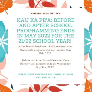 Kau ka Peʻa Before & After School Programming Ends in May
